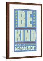 Be Kind-John Golden-Framed Art Print