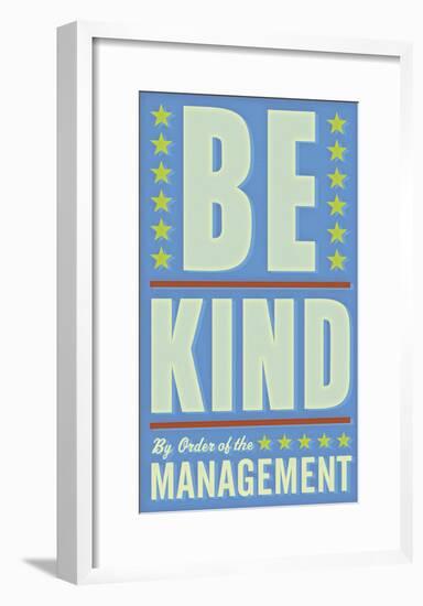 Be Kind-John Golden-Framed Art Print