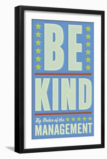 Be Kind-John Golden-Framed Art Print