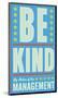 Be Kind-John Golden-Mounted Giclee Print