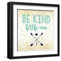 Be Kind-Evangeline Taylor-Framed Art Print