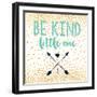 Be Kind-Evangeline Taylor-Framed Art Print