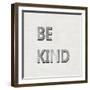 Be Kind-Jamie MacDowell-Framed Art Print