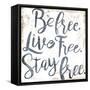 Be Live Stay-Jace Grey-Framed Stretched Canvas