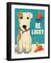 Be Lucky-Rocket 68-Framed Art Print