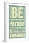 Be Patient-John Golden-Framed Art Print