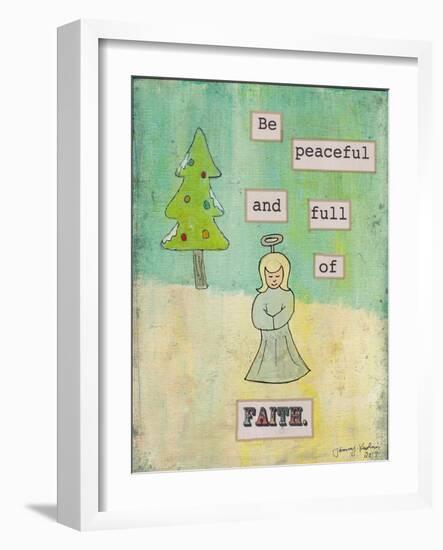 Be Peaceful and Full of Faith-Tammy Kushnir-Framed Giclee Print