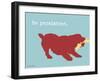 Be Persistent-Dog is Good-Framed Art Print