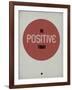 Be Positive Today 1-NaxArt-Framed Art Print