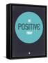 Be Positive Today 2-NaxArt-Framed Stretched Canvas