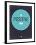 Be Positive Today 2-NaxArt-Framed Art Print