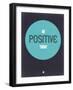 Be Positive Today 2-NaxArt-Framed Art Print