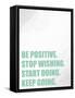 Be Positive-Kimberly Allen-Framed Stretched Canvas