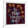 Be Rather Marvelous-Robbin Rawlings-Framed Art Print