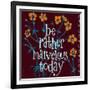 Be Rather Marvelous-Robbin Rawlings-Framed Art Print