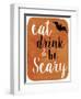 Be Scary-Erin Clark-Framed Premium Giclee Print