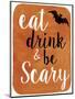 Be Scary-Erin Clark-Mounted Premium Giclee Print