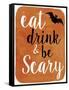Be Scary-Erin Clark-Framed Stretched Canvas