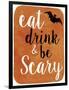 Be Scary-Erin Clark-Framed Premium Giclee Print