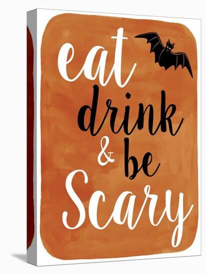 Be Scary-Erin Clark-Stretched Canvas