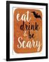 Be Scary-Erin Clark-Framed Giclee Print