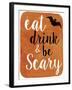 Be Scary-Erin Clark-Framed Giclee Print