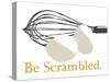 Be Scrambled-Tenisha Proctor-Stretched Canvas