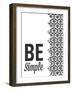 Be Simple Choose Joy I-SD Graphics Studio-Framed Premium Giclee Print