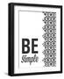 Be Simple Choose Joy I-SD Graphics Studio-Framed Premium Giclee Print