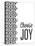 Be Simple Choose Joy II-SD Graphics Studio-Stretched Canvas