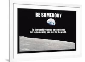 Be Somebody-null-Framed Art Print