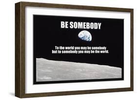 Be Somebody-null-Framed Art Print