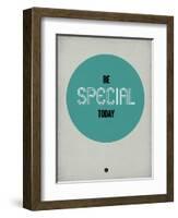 Be Special Today 1-NaxArt-Framed Art Print
