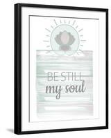 Be Still My Soul-Kimberly Allen-Framed Art Print