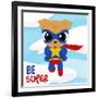 Be Super Dog-Jace Grey-Framed Art Print