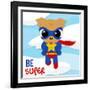 Be Super Dog-Jace Grey-Framed Art Print