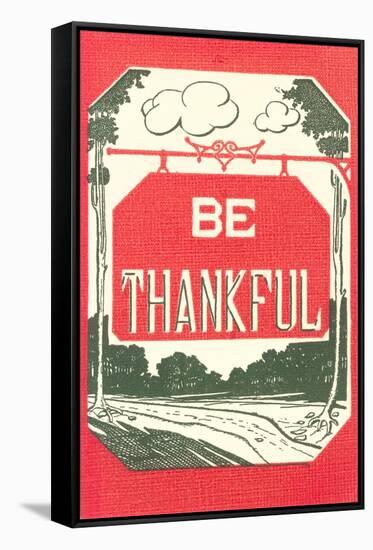 Be Thankful-null-Framed Stretched Canvas