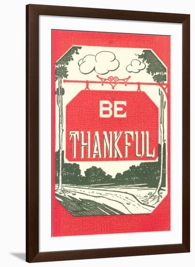 Be Thankful-null-Framed Art Print