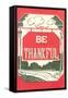 Be Thankful-null-Framed Stretched Canvas