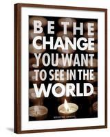 Be the Change-Chuck Haney-Framed Art Print