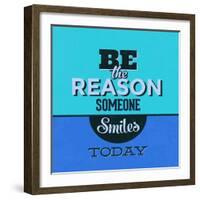 Be the Reason Someone Smiles Today 1-Lorand Okos-Framed Art Print