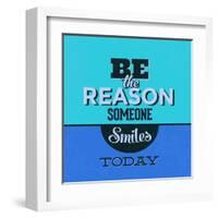 Be the Reason Someone Smiles Today 1-Lorand Okos-Framed Art Print