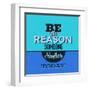 Be the Reason Someone Smiles Today 1-Lorand Okos-Framed Art Print