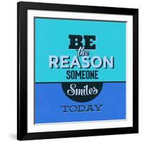 Be the Reason Someone Smiles Today 1-Lorand Okos-Framed Art Print