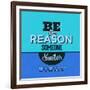 Be the Reason Someone Smiles Today 1-Lorand Okos-Framed Art Print