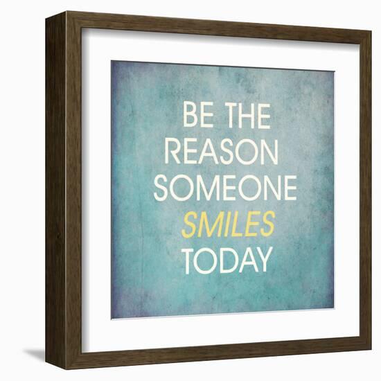 Be the Reason Someone Smiles Today-happydancing-Framed Art Print