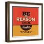 Be the Reason Someone Smiles Today-Lorand Okos-Framed Art Print