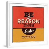 Be the Reason Someone Smiles Today-Lorand Okos-Framed Art Print