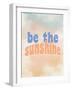 Be the Sunshine-Allen Kimberly-Framed Art Print
