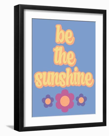 Be the Sunshine-Marcus Prime-Framed Art Print